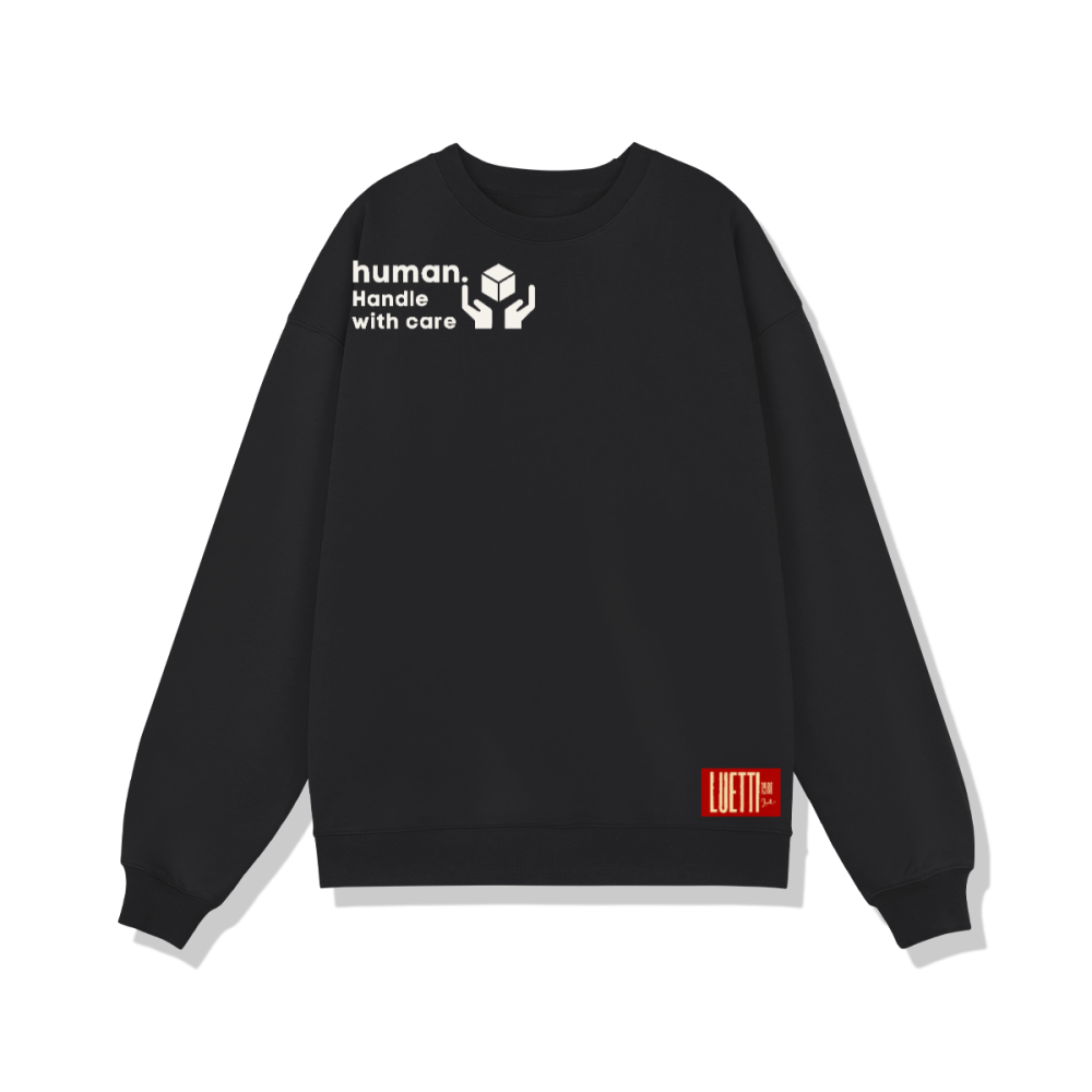 "Human. Handle With Care" Adults Unisex Heavyweight Sweatshirt