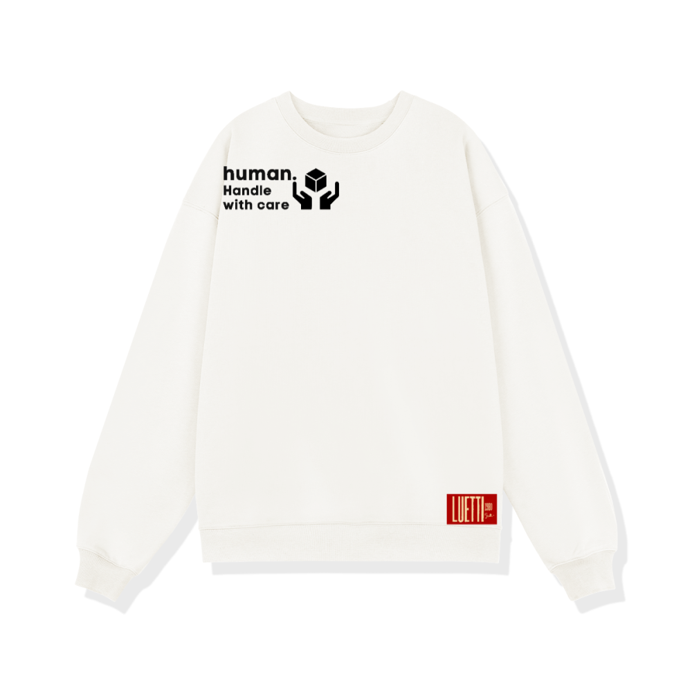 "Human. Handle With Care" Adults Unisex Heavyweight Sweatshirt