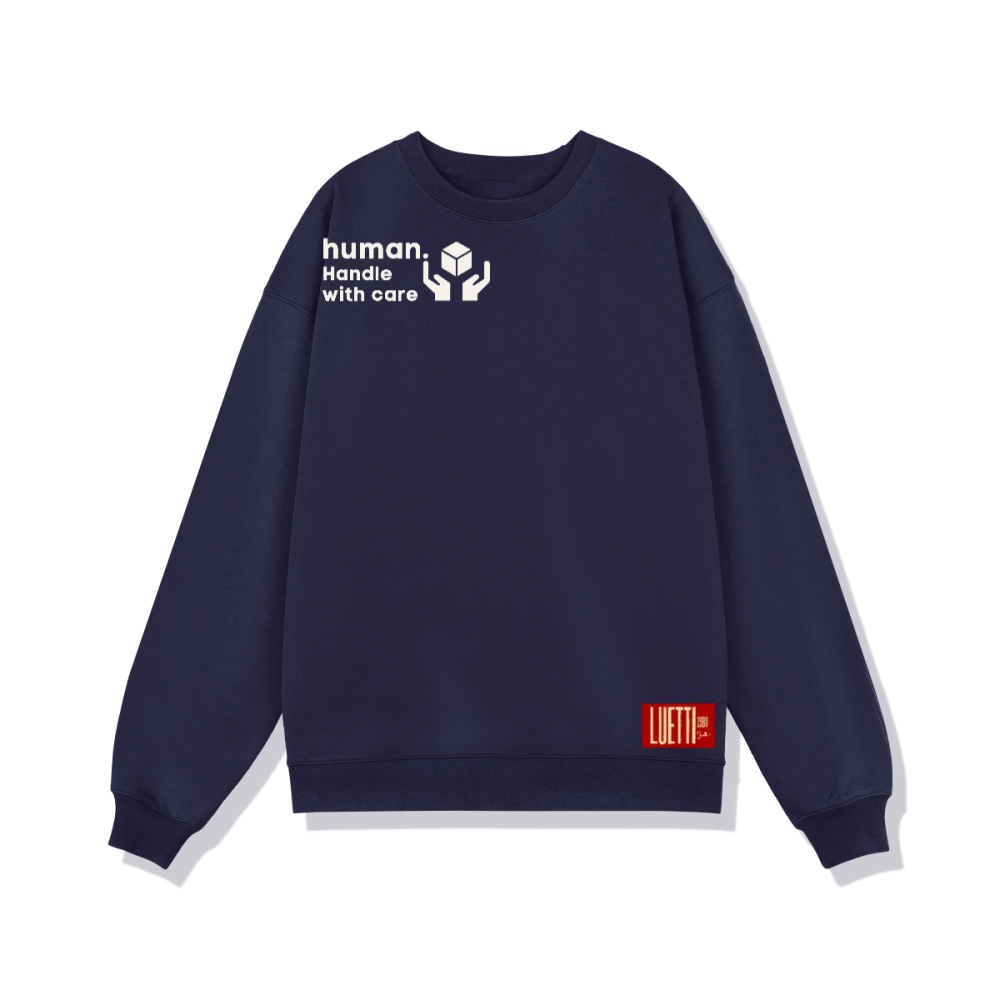 "Human. Handle With Care" Adults Unisex Heavyweight Sweatshirt