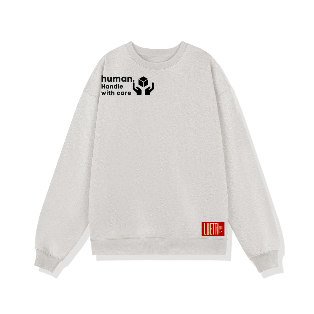 "Human. Handle With Care" Adults Unisex Heavyweight Sweatshirt