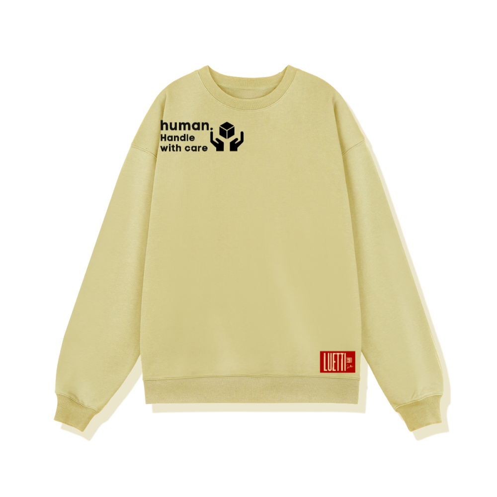 "Human. Handle With Care" Adults Unisex Heavyweight Sweatshirt