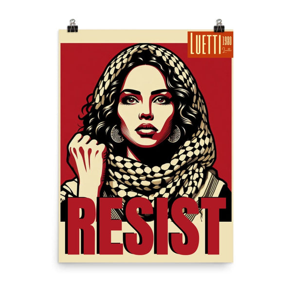 Resist 18"-24" Matte Poster