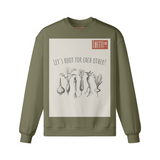 Premium Quality "Root for each other" Drop Shoulders Fall Sweatshirt