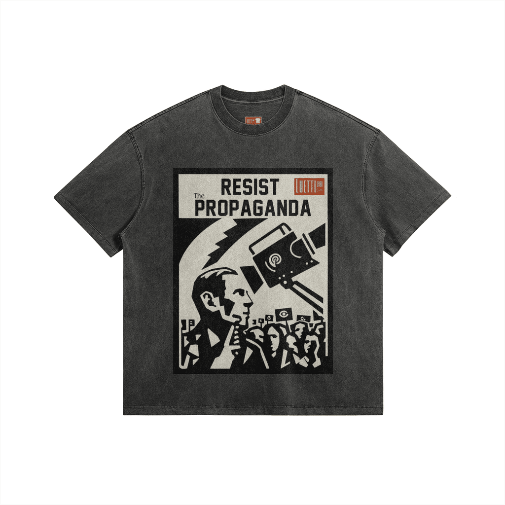Resist the Propaganda Washed Oversized T-shirt – Luetti 1980